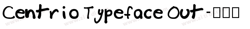Centrio Typeface Out字体转换